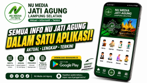 Yuk Download Aplikasi NU Media Jati Agung Sekarang