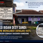 Dedikasi Bidan Desy Sandi: 12 Tahun Mengabdi dengan Hati, Anggap Pasien Sebagai Saudara Sendiri