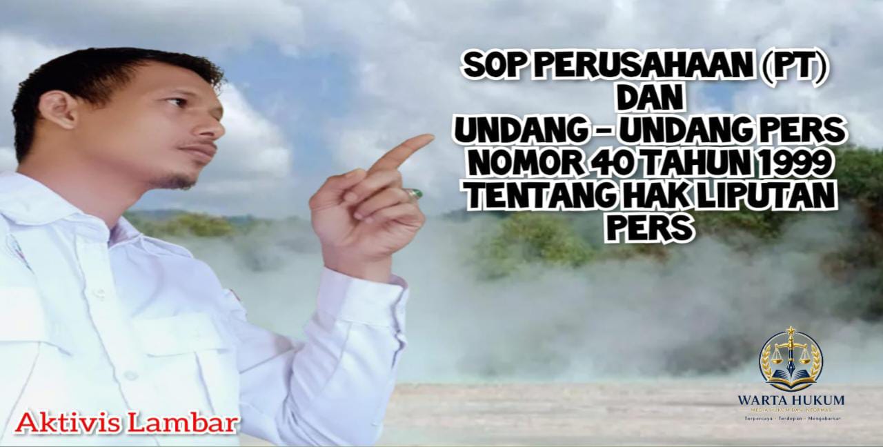 Hak Liputan Wartawan: Aktivis Lampung Barat Ingatkan Kebebasan Pers dan SOP Perusahaan Harus Berjalan Seimbang