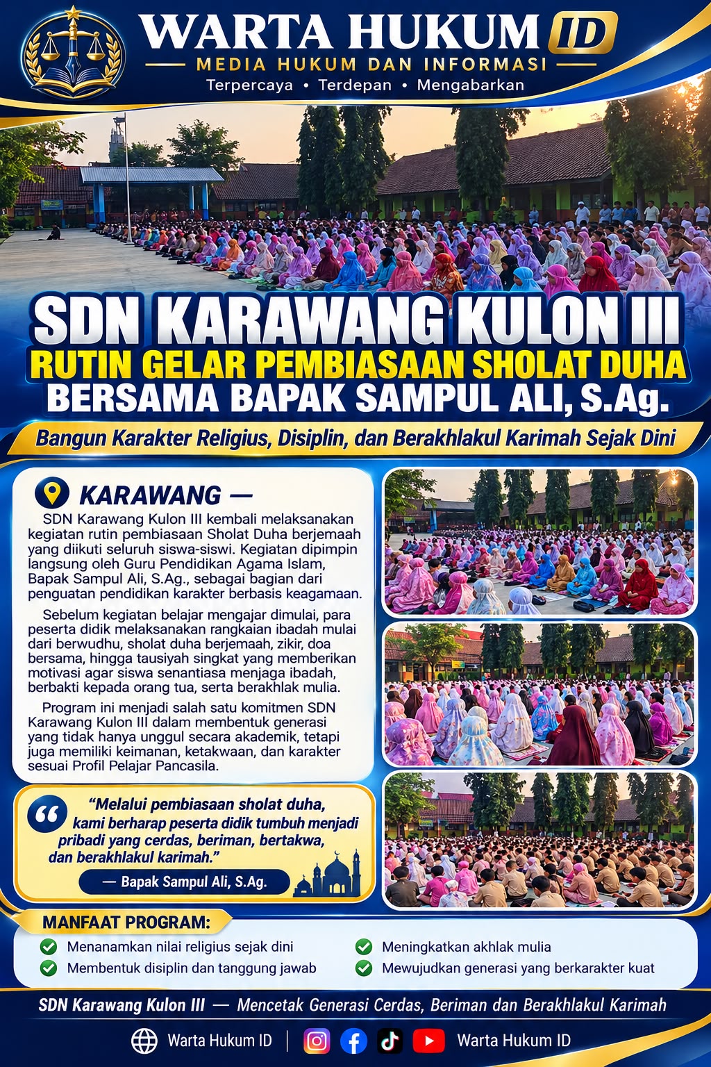 Pembiasaan Sholat Duha Bangun Karakter Religius Siswa SDN Karawang Kulon III
