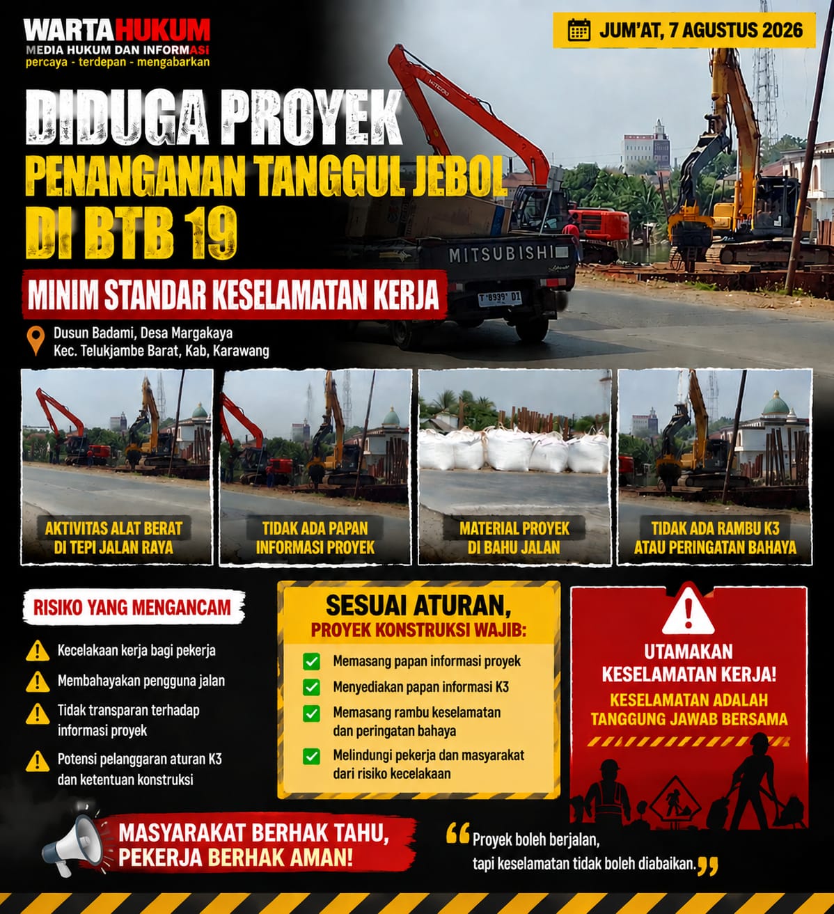 Diduga Proyek Penanganan Tanggul Jebol di BTB 19 Minim Standar Keselamatan Kerja