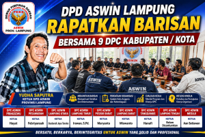 DPD ASWIN Lampung Rapatkan Barisan Bersama 9 DPC Kabupaten/Kota