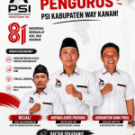 HUT KE-81 RI: PSI WAY KANAN SERUKAN WUJUDKAN INDONESIA BERDAULAT, ADIL, DAN MAKMUR DARI WAY KANAN