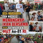 SEMAK HUT KE-81 RI, WARGA MARGAKAYA DAN WADAS KARAWANG TANGKAP IKAN BERSAMA CIPTAKAN KERUKUNAN ANTAR DESA