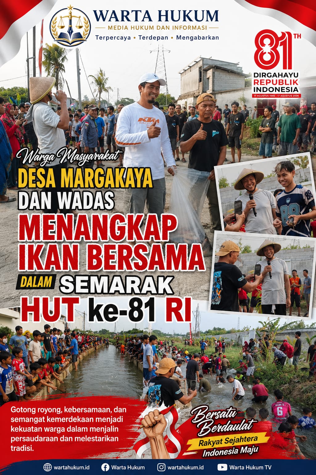 SEMAK HUT KE-81 RI, WARGA MARGAKAYA DAN WADAS KARAWANG TANGKAP IKAN BERSAMA CIPTAKAN KERUKUNAN ANTAR DESA