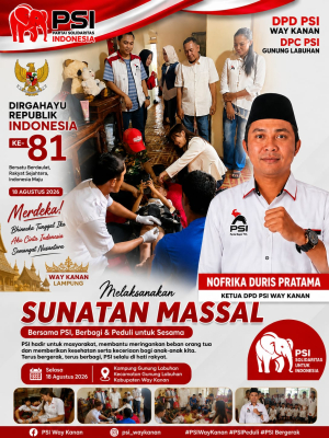 DPD PSI WAY KANAN DAN DPC PSI GUNUNG LABUHAN GELAR SUNATAN MASSAL: “BERSAMA PSI, BERBAGI & PEDULI UNTUK SESAMA