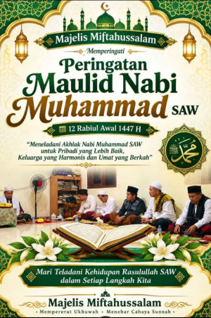 Majelis Miftahussallam Gelar Peringatan Maulid Nabi Muhammad SAW