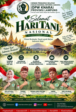 DPW KNARA Provinsi Lampung Ucapkan Selamat Hari Tani Nasional 2026: Petani Berdaulat, Tanah untuk Rakyat, Indonesia Maju