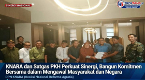 KNARA dan Satgas PKH Perkuat Sinergi, Bangun Komitmen Bersama dalam Mengawal Masyarakat dan Negara