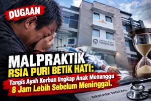 Anak Meninggal di RSIA Puri Betik Hati, Keluarga Ajukan PK